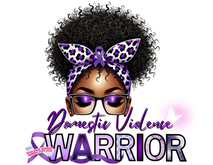 Domestic Violence Warrior T-Shirt